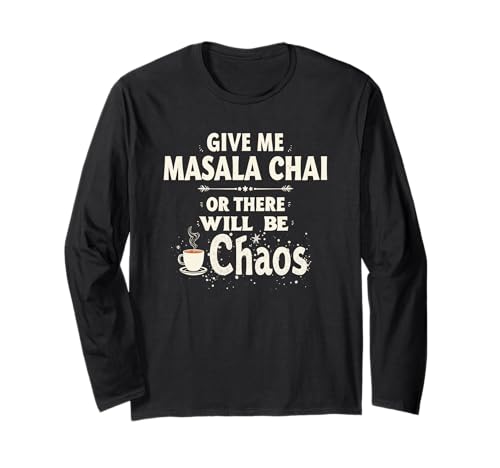 Divertente bevitore di tè - Masala Chai Tea Lover Maglia a Manica