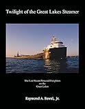 Twilight of the Great Lakes Steamer