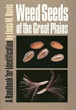 Weed Seeds of the Great Plains: A Handbook for Indentification
