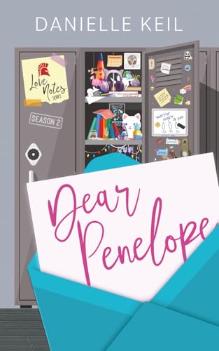 Dear Penelope (Love Notes Season 2)