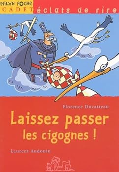 Paperback Laissez passer les cigognes ! (French Edition) [French] Book