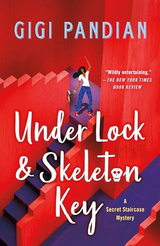Under Lock & Skeleton Key (Secret Staircase Mysteries, 1)