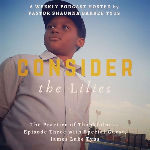 The Practice of Thankfulness