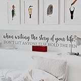 My Vinyl Story When Writing The Story Inspirational Wall Decal Sticker Motivational Art Quote for Ho