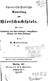  Theoretisch-praktische Anweisung zum Vierschachspiele