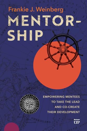 Mentorship: Empowering Mentees to Take the Lead and Co-Create their Development