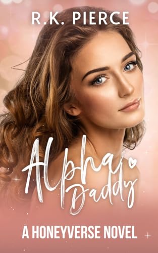 Alpha Daddy: A Honeyverse Novel