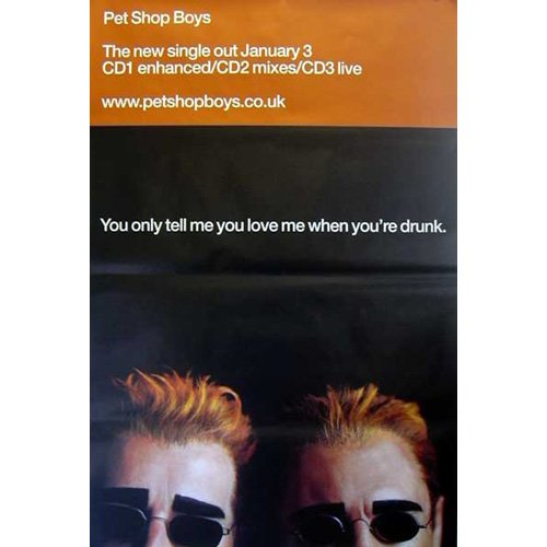 Pet Shop Boys - You Only Tell Me Love - 100X150 Cm Affiche / Poster