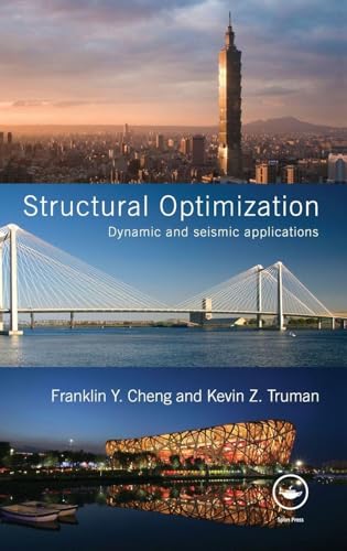 Structural Optimization avec applications dynamiques et méthodes sismiques