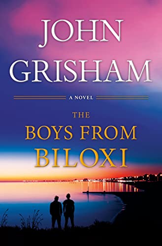 Doubleday The Boys from Biloxi: A Legal Thriller