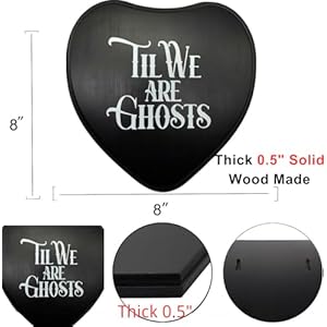 05 thick solid wooden black heart shaped gothic home decor aesthetic til we are ghosts sign for goth wall decor horror room  urban country home decor