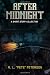 After Midnight A Short Story Collection