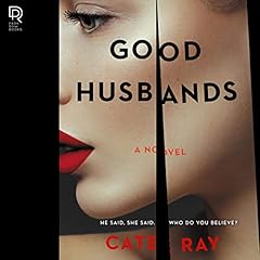 Good Husbands Audiobook By Cate Ray cover art