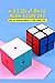 Kid’s Solution to Rubik’s Cube 2x2: Easy and Advanced Methods to Solve Rubik’s Cube: How to Solve Rubik’s Cube (English Edition)