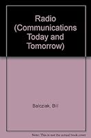 Radio (Communications Today and Tomorrow) 0865920575 Book Cover