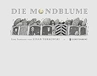Die Mondblume 3836960729 Book Cover