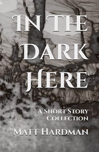 In The Dark