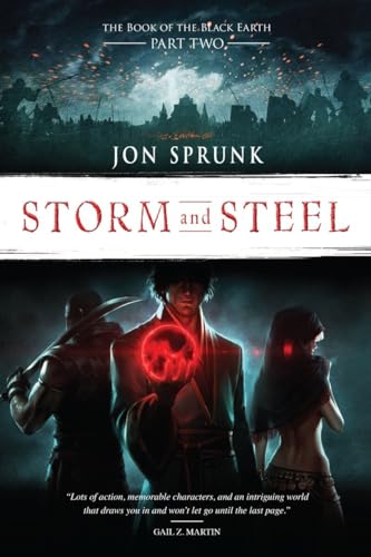 Storm and Steel (2) (The Book of the Black Earth)