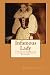 Infamous Lady: The True Story of Countess Erzs&Atilde;&copy;bet B&Atilde;&iexcl;thory
