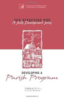 Paperback The Effective DRE : Developing a Parish Program (A skills Development Series) Book