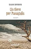 panagulis poesie  Un fiore per Panagulis