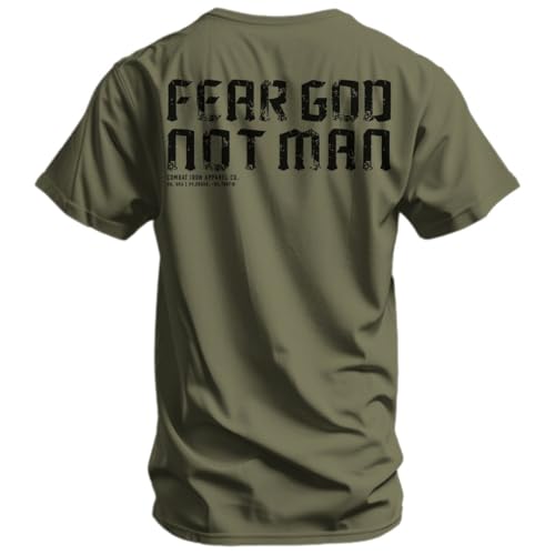 Combat Iron Mens Graphic T-Shirt Fear God Not Man - Athletic Fit Tee Pre-Shrunk Cotton Poly Blend Soft Comfortable Everyday Shirt - Military Green Medium