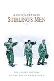 STIRLING'S MEN: The Inside History of the SAS in World War II