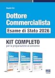 Dottore commercialista. Esame di Stato 2026. Kit completo