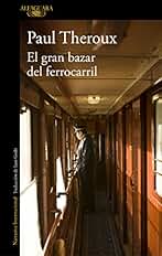 El gran bazar del ferrocarril (Literaturas)