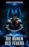 Die Runen des Feuers (Dunkle Leidenschaft – Verbotene Fantasien 7)