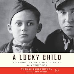 A Lucky Child Audiobook By Thomas Buergenthal, Elie Wiesel - introduction cover art