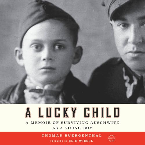 A Lucky Child Audiolibro Por Thomas Buergenthal, Elie Wiesel - introduction arte de portada
