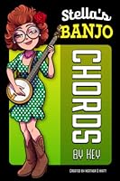 Stella's Banjo Chords by Key 1947866265 Book Cover