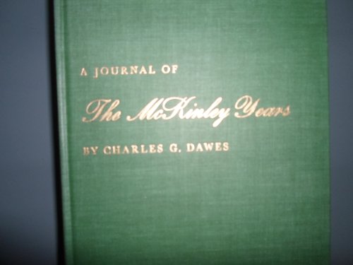 A journal of the McKinley years B0006ASFQA Book Cover