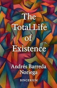 Paperback The Total Life of Existence Book
