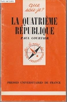 Paperback La Quatrième République (Que sais-je) [French] Book