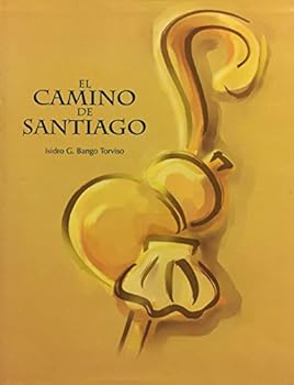 Hardcover El camino de Santiago (Spanish Edition) Book