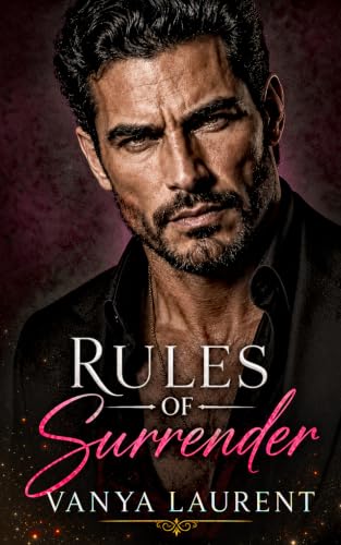 Rules of Surrender: A Daddy Dom Age Gap Romance