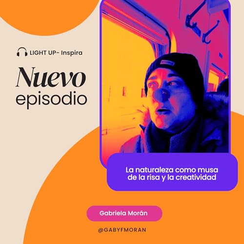 La naturaleza como musa de la risa y la creatividad