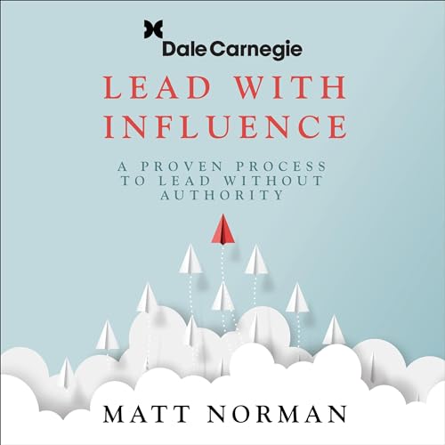 Lead With Influence by Matt. Norman episode artwork