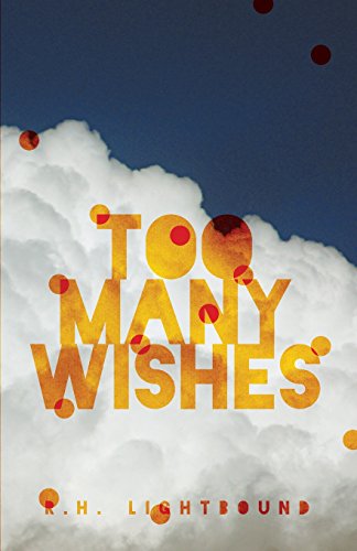 Too Many Wishes 1460266102 Book Cover