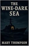 The Wine-Dark Sea