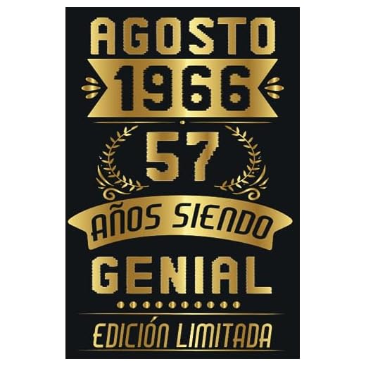Agosto 1966, 57 Años Siendo Genial: 57 Años Cumpleaños Agosto Hombre Mujer, regalo de 57 cumpleaños para él/ella | DIARIO, CUADERNO DE NOTAS, APUNTES O AGENDA.