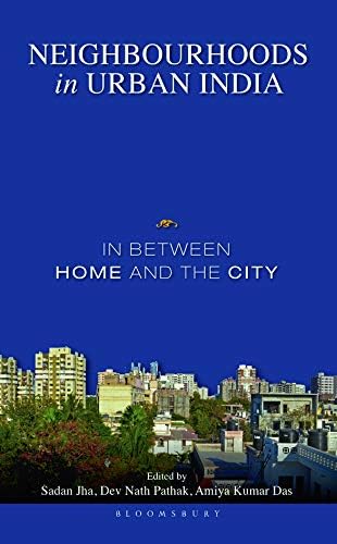 Neighbourhoods in Urban India
