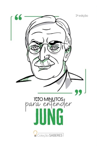 Coleção Saberes – 100 minutos para entender Jung: