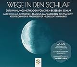 WEGE IN DEN SCHLAF * 3CDs: Entspannungsmethoden für einen besseren Schlaf * Basierend auf Autogenem Training, Fantasiereisen, Achtsamkeit, Atemtechniken & Progressiver Muskelentspannung. - minddrops