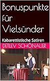 bonuspunkte cs  Bonuspunkte für Vielsünder: Kabarettistische Satiren