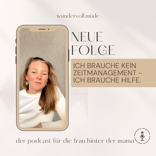 Ich brauche kein Zeitmanagement - Ich brauche Hilfe.