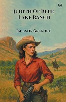 Paperback Judith Of Blue Lake Ranch Book