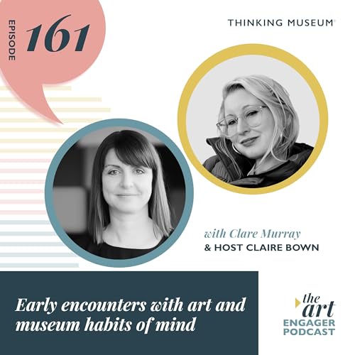 Early encounters with art and museum habits of mind